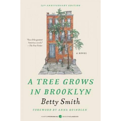 A Tree Grows in Brooklyn [75th Anniversary Ed]