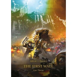 Horus Heresy: S.O.T.: The First Wall