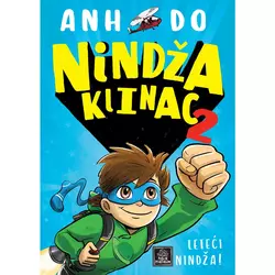 Nindža klinac 2 - Leteći nindža! - Anh Do