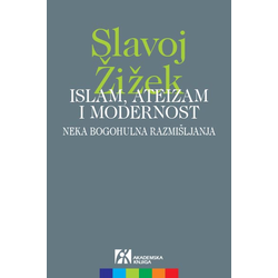 Islam, ateizam i modernost: neka bogohulna razmišljanja