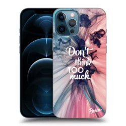 ULTIMATE CASE MagSafe za Apple iPhone 12 Pro Max - Dont think TOO much