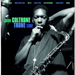 JOHN COLTRANE/TRANE TIME