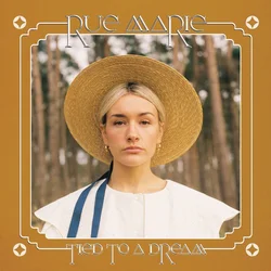 Rue Marie - Tied to a Dream (LP)