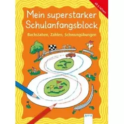 Buchstaben, Zahlen, Schwungübungen