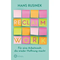 Reclaim Work