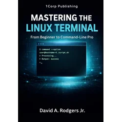 Mastering the Linux Terminal