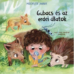 Gubacs és az erdei állatok