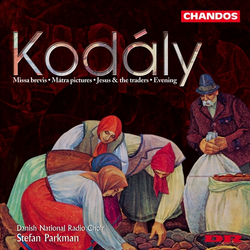 KODALY:MISSA BREVIS,...