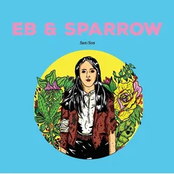 Eb & Sparrow - Sun/Son (LP)