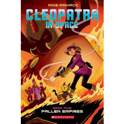Fallen Empire: A Graphic Novel (Cleopatra in Space #5), 5