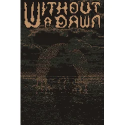 Without a Dawn PC/XBOX LIVE Key EUROPE