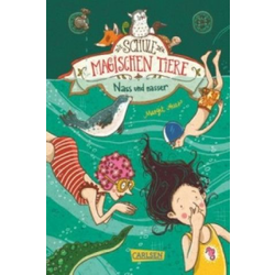 Die Schule der magischen Tiere 6: Nass und nasser