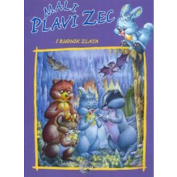 Mali plavi zec i rudnik zlata