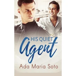 His Quiet Agent