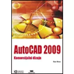 AutoCAD 2009 komercijalni dizajn, Dan Stine