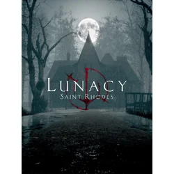Lunacy: Saint Rhodes