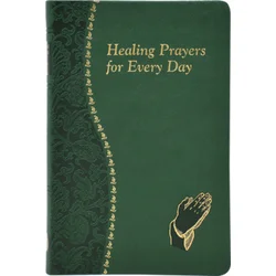 Healing Prayers for Every Day