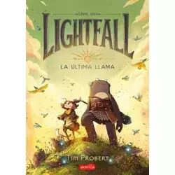 Lightfall. La última llama