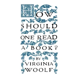 How Should One Read a Book?