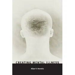 Creating Mental Illness