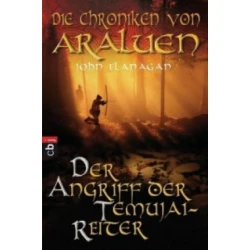 Die Chroniken von Araluen - Der Angriff der Temujai-Reiter