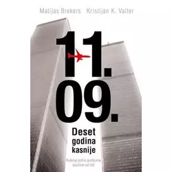 11. 09. - Deset godina kasnije - Matijas Brekers, Kristijan K. Valter