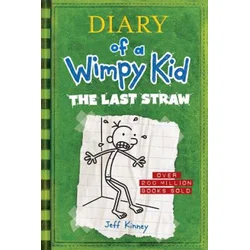 Last Straw (Diary of a Wimpy Kid #3)