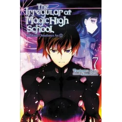 Irregular at Magic High School, Vol. 7 (light novel)