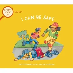 First Look At: Safety: I Can Be Safe