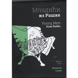 Mladići iz Raške/Young men from Raska - dvojezično