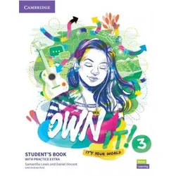Own it! Level 3 Students Book with Practice Extra