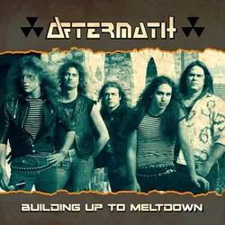 Aftermath - Building Up To Meltdown (LP)