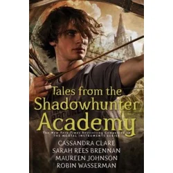 Tales from the Shadowhunter Academy