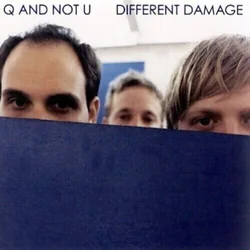 Q And Not U - Different Damage (Reissue) (LP)