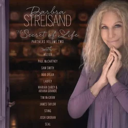 Barbra Streisand - The Secret Of Life: Partners, Volume 2 (White, 2025)