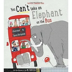 You Can't Take An Elephant On the Bus