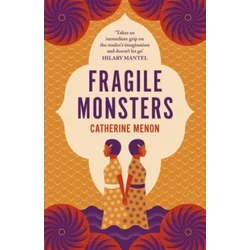 Fragile Monsters