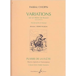 CHOPIN:VARIATIONS SUR UN THEME DE ROSSIN