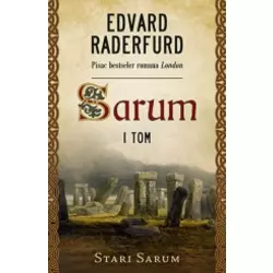 Sarum – I tom: Stari Sarum