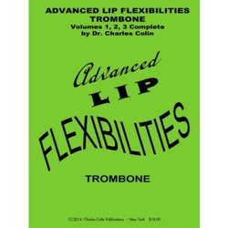 COLIN C.:ADVANCED LIP FLEXIBILITIES TROMBONE COMPLETE