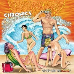 The Chronics - Do You Love The Sun? (LP)