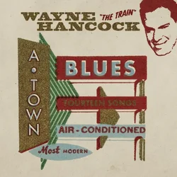 Wayne Hancock - A-Town Blues (Red Coloured) (LP)