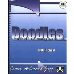 CHEAL:DOODLES EXERCISES FOR JAZZ TROMBONE+CD