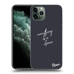ULTIMATE CASE za Apple iPhone 11 Pro Max - Everything is a choice
