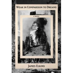 Weak in Comparison to Dreams