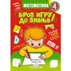 Matematika 4 - Kroz igru do znanja
