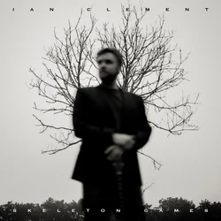 Ian Clement - Skeleton Games (LP)