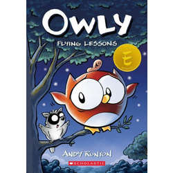 Flying Lessons: A Graphic Novel (Owly #3)