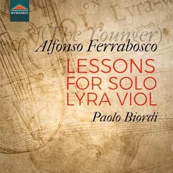 FERRABOSCO:LESSONS FOR SOLO LYRA VIOL/BIORDI