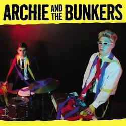 Archie And The Bunkers - Archie And The Bunkers (LP)